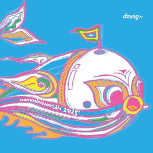 Dzung – “2025´ - HAY KHÔNG HAY LẮM” (Double Disc) - Đĩa CD