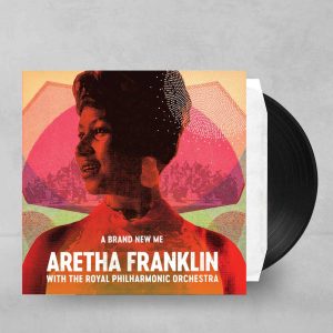 Aretha Franklin With The Royal Philharmonic Orchestra – A Brand New Me [New Vinyl LP]
