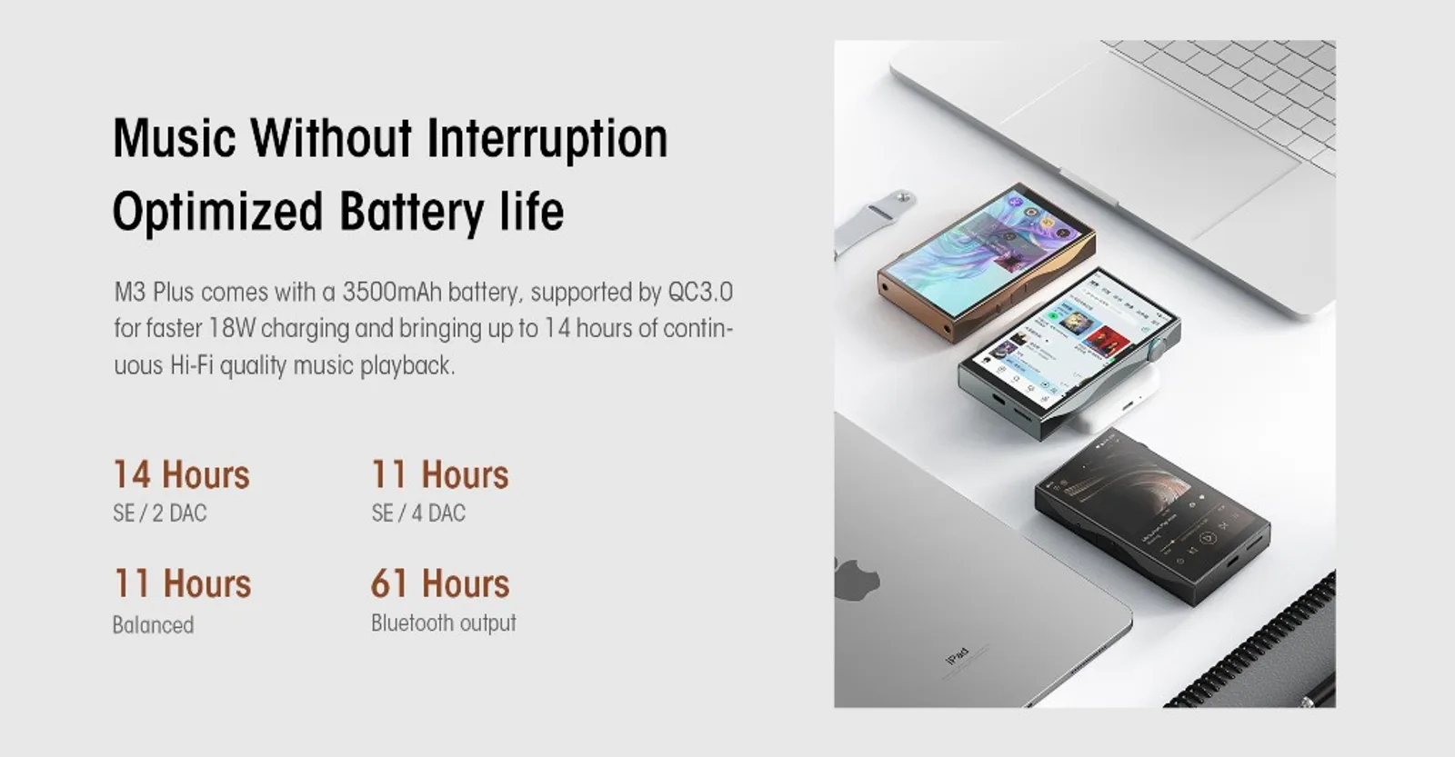 Shanling M3 Plus pin 3500mAh QC3.0 18W, 14 giờ SE 11 giờ balanced 61 giờ Bluetooth