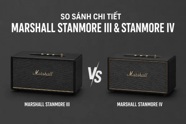 So sánh thiết kế loa Marshall Stanmore III và Stanmore IV, viền vàng bao quanh mặt trước đời IV