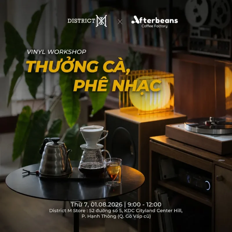 Poster Workshop THƯỞNG CÀ, PHÊ NHẠC (EPS.03) District M x Afterbeans Coffee Factory
